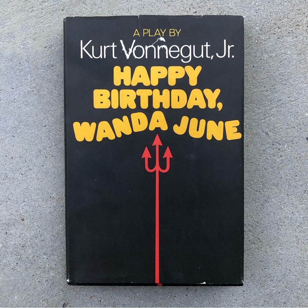 Vtg Kurt Vonnegut Jr Book Happy Birthday, Wanda June 1st Print Bc Edition Hc/Dj